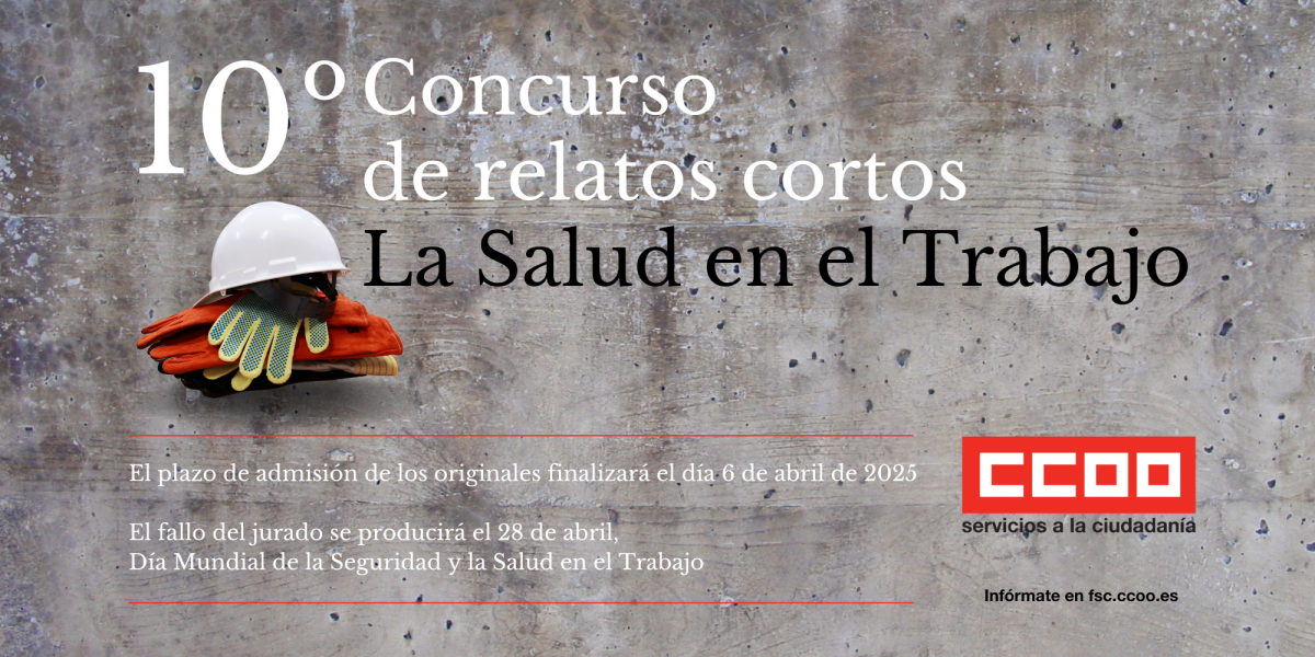 10 Concurso de relatos cortos La Salud en el Trabajo