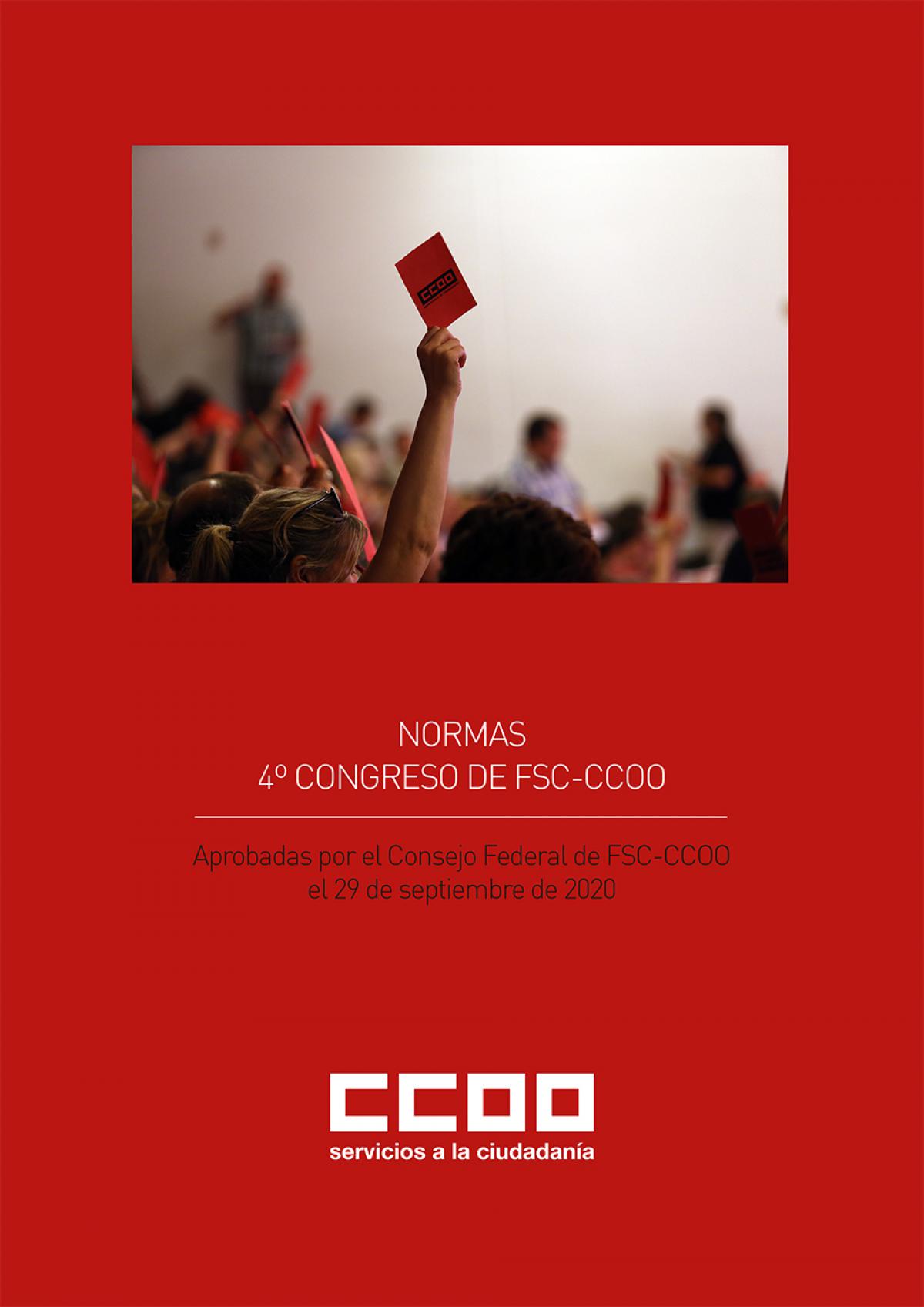 Normas 4º Congreso de FSC-CCOO.