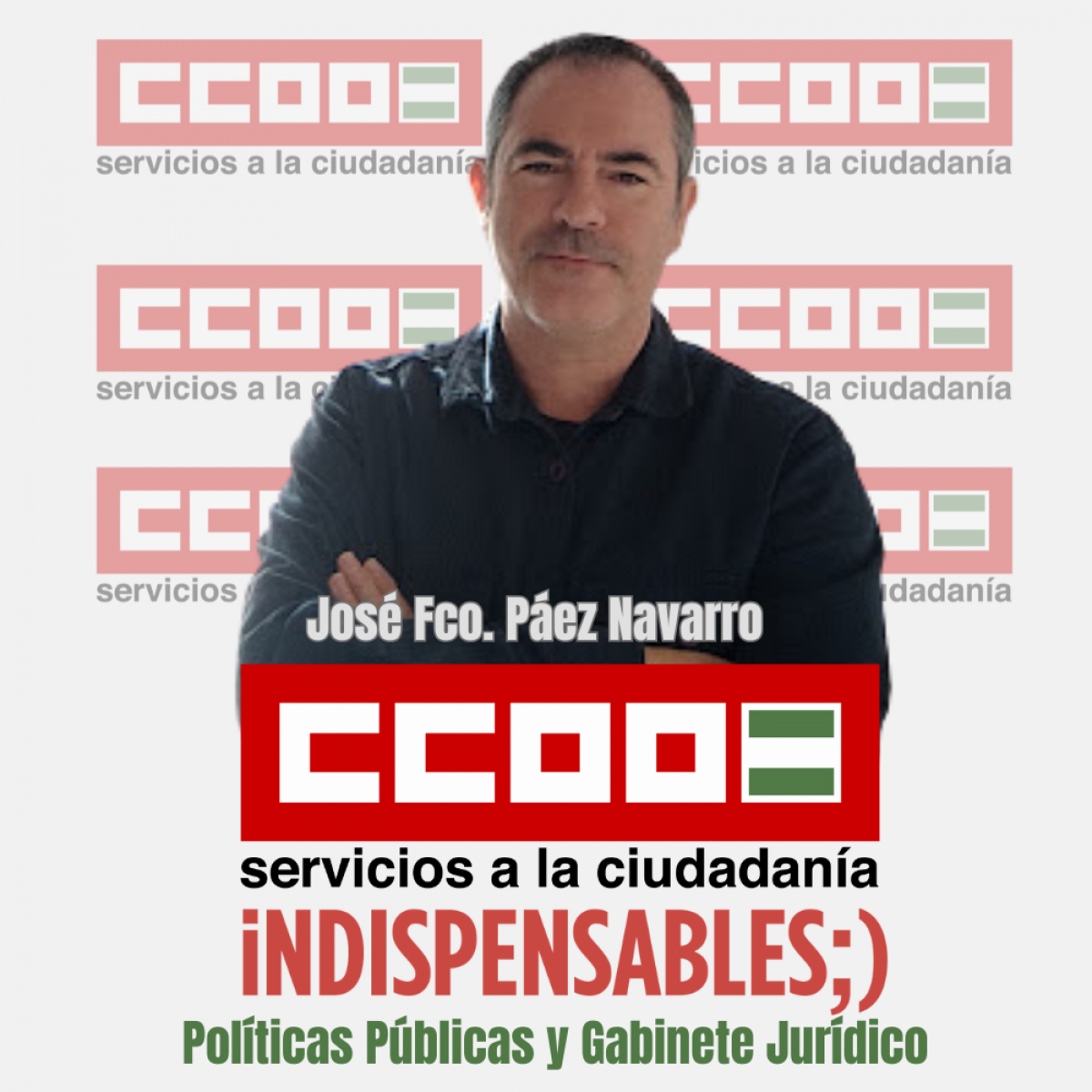 Jose Fco. Pez Navarro: Secretara de Polticas Pblicas y Gabinete de Andaluca