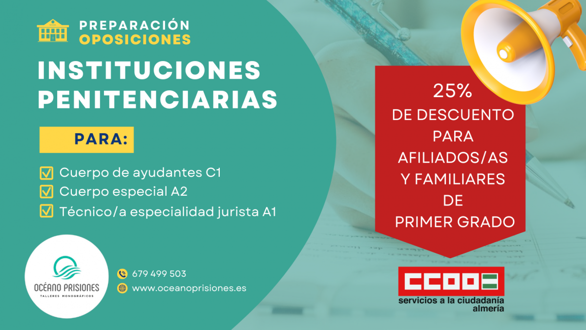 Preparacin de oposiciones a Instituciones Penitenciarias con descuento a nuestra afiliacin y familiares de primer grado