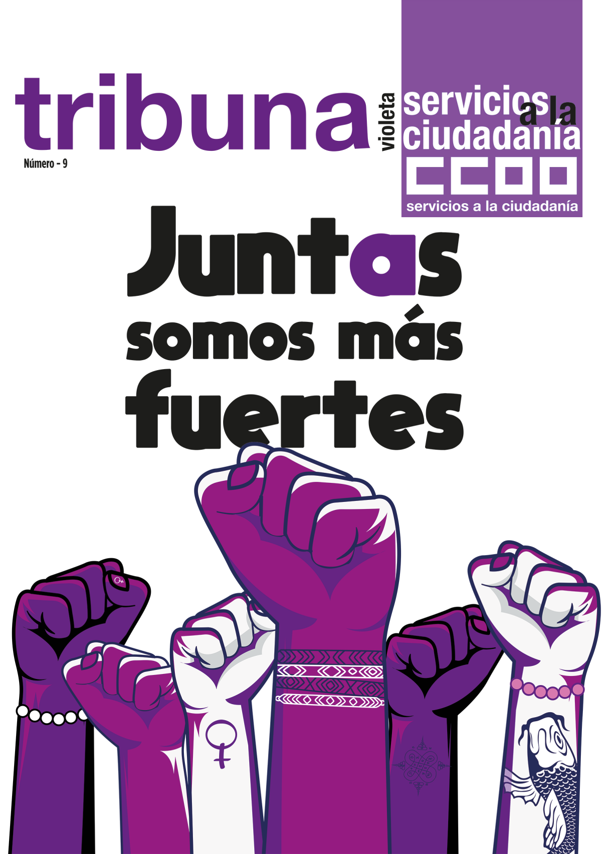 TRIBUNA VIOLETA N9: JUNTAS SOMOS MS FUERTES