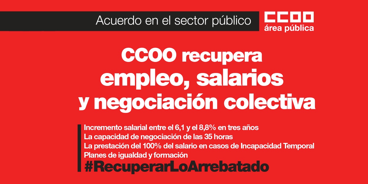 CCOO acuerda la recuperacin de empleo, salarios y negociacin colectiva en el sector pblico